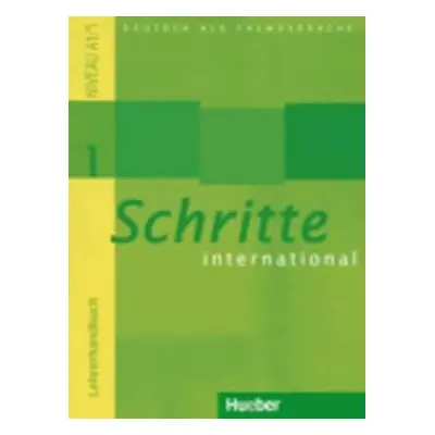 Schritte international 1: Lehrerhandbuch - Christoph Wortberg