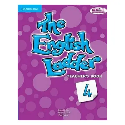 English Ladder Level 4 Teachers Book - Susan House