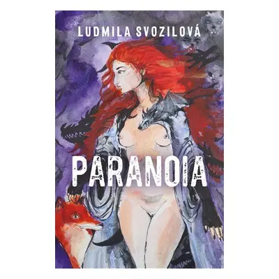 Paranoia - Ludmila Svozilová