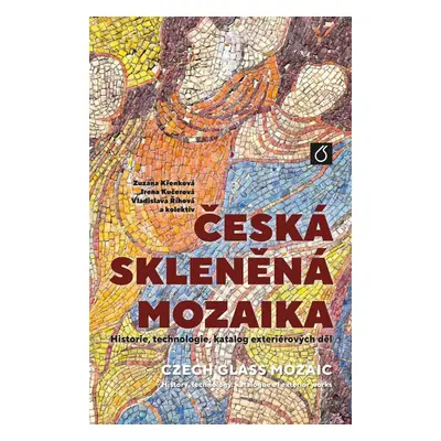 Česká skleněná mozaika - Irena Kučerová