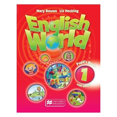 English World 1: Pupil s Book + eBook - Liz Hocking