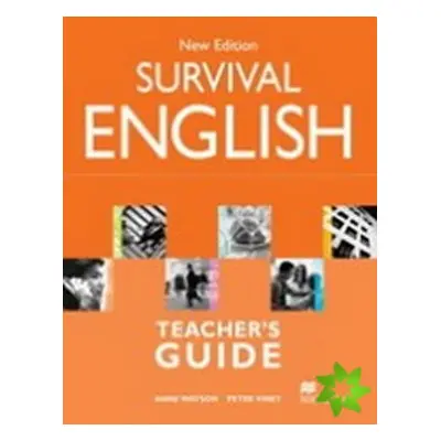 Survival English New Edition: Teacher´s Guide - Anne Watson