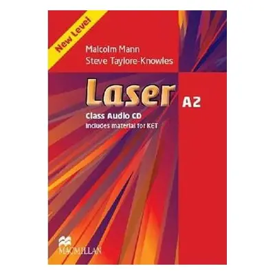 Laser (3rd Edition) A2: Class Audio CDs - Steve Taylore-Knowles