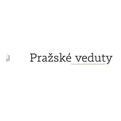 Pražské veduty - Roman Koucký