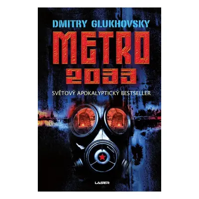 Metro 2033, 4. vydání - Dmitry Glukhovsky