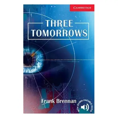 Three Tomorrows - Frank Brennan