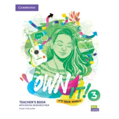 Own it! 3 Teacher´s Book with Digital Resource Pack - Garan Holcombe