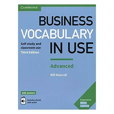 Business Vocabulary in Use: Advanced Book with Answers and Enhanced ebook - Mascull Bill