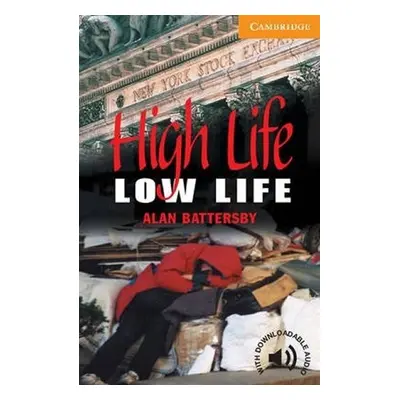 High Life, Low Life - Alan Battersby