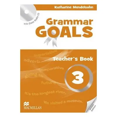 Grammar Goals 3: Teacher´s Edition Pack - Dave Tucker