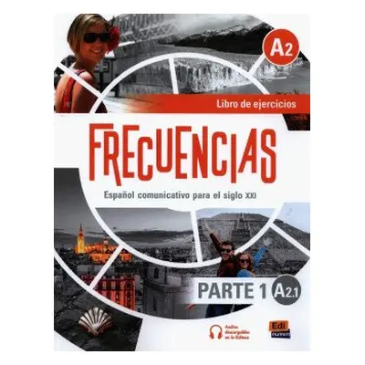 Frecuencias A2.1 Libro de Ejercicos - FRANCISCA FERNÁNDEZ VÁRGAS EMILIO JOSÉ MARÍN MORA (AUTHOR)