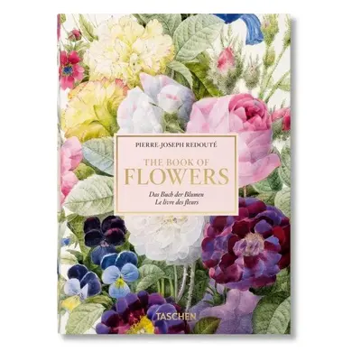 Redoute. Book of Flowers - 40th Anniversary Edition - Hans Walter Lack