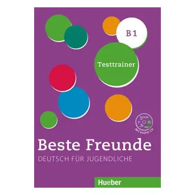 Beste Freunde B1 - Testtrainer mit Audio-CD