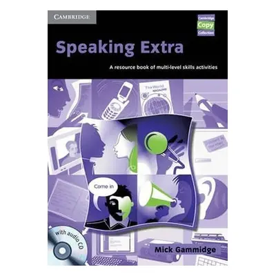 Speaking Extra: Book + Audio CD - Mick Gammidge