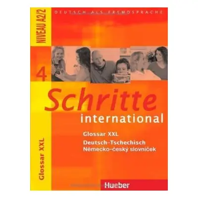 Schritte international 4: Glossar XXL Deutsch-Tschechisch - kolektiv autorů