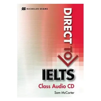 Direct to IELTS: Class Audio CDs (2) - Sam McCarter