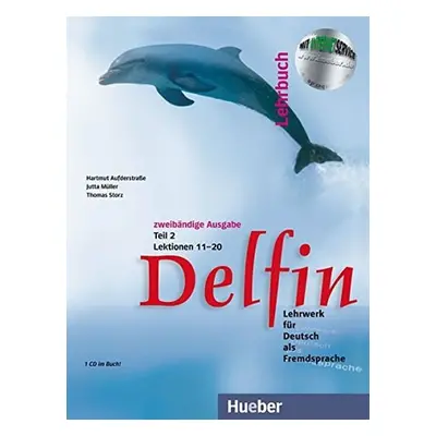 Delfin: Lehrbuch Teil 2 (Lektionen 11-20) mit Audio CD - Aufderstrasse Hartmut; Muller Jutta; St