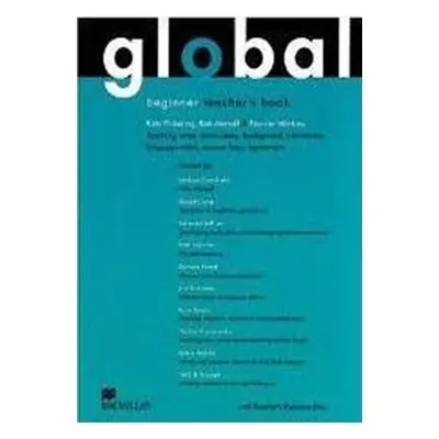 Global Beginner: Teacher`s Book + Resource CD Pack - David Clandfield