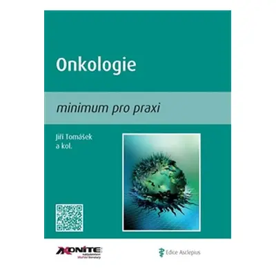 Onkologie - minimum pro praxi - Jiří Tomášek