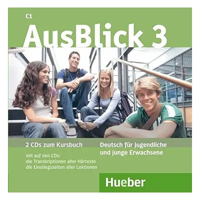 AusBlick 3: 2 Audio-CDs Kursbuch - Anni Fischer