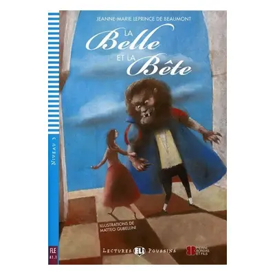 Lectures ELI Poussins 3/A1.1: La belle et la Bete+CD - Beaumont Jeanne-Marie Leprince de