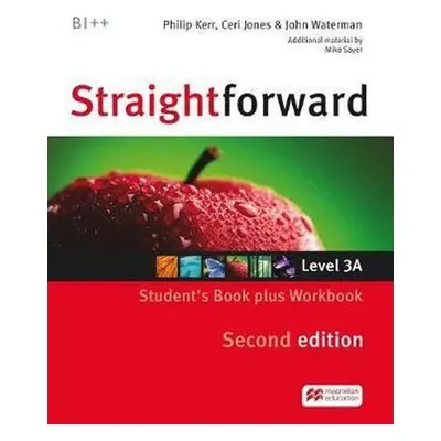 Straightforward Split Ed. 3A: Student´s Book with Workbook - Jones, Ceri; Kerr, Philip; Waterman