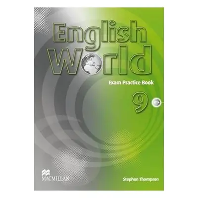 English World 9: Exam Pratice Book - Stephen Thompson