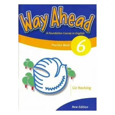 Way Ahead (new ed.) Level 6: Practice - Kolektiv autorú