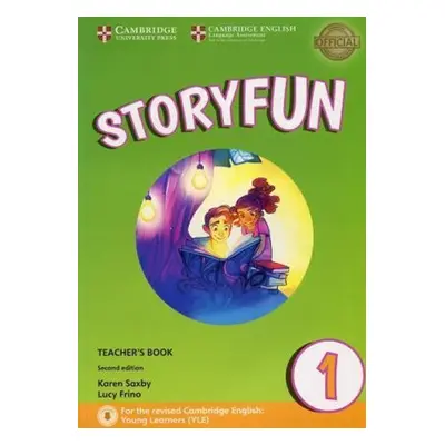 Storyfun for Starters Level 1 Teacher´s Book with Audio - Karen Saxby