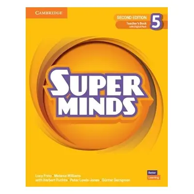 Super Minds Level 5 Teacher`s Book with Digital Pack British English, Print/online, 2 Ed - Lucy 