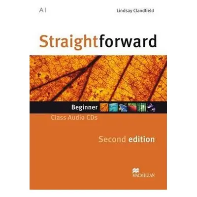 Straightforward Beginner: Class Audio CD (2), 2nd Edition - Lindsay Clandfield