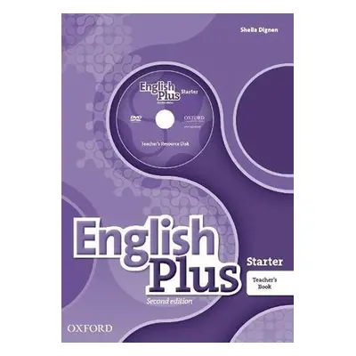 English Plus Starter Teacher´s Book + Teacher´s Resource Disc and access to Pract Kit (2nd) - Be