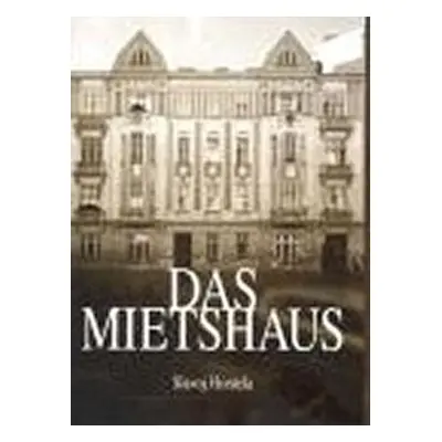 Das Mietshaus - Slavoj Hontela