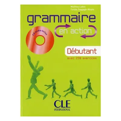 Grammaire en action A1: Débutant Livre + CD audio + corrigés - Marie-Héléne Lafon