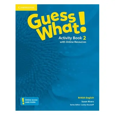 Guess What! 2 Activity Book + Online Resources - Susan Rivers