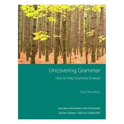 Uncovering Grammar: (New TDS) - Scott Thornbury