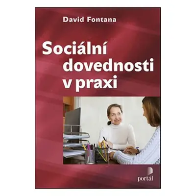 Sociální dovednosti v praxi - David Fontana