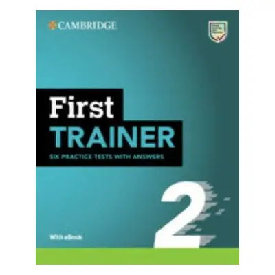 First Trainer 2 Six Practice Tests with Answers with Resources Download with eBook