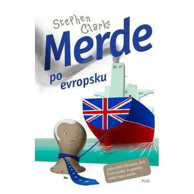 Merde po evropsku (brož.) - Stephen Clarke