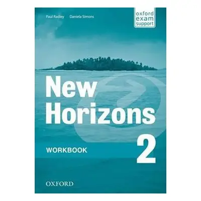 New Horizons 2 Workbook (International Edition) - Paul Radley