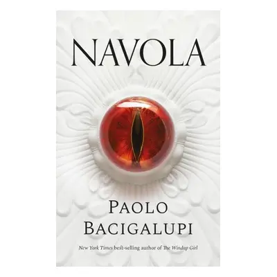 Navola - Paolo Bacigalupi