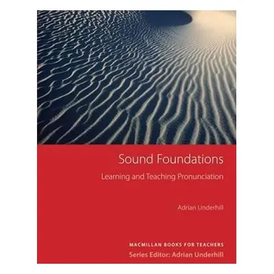 Sound Foundations: Book with audio (New TDS) - kolektiv autorů