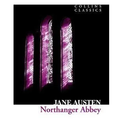 Northanger Abbey (Collins Classics) - Jane Austenová