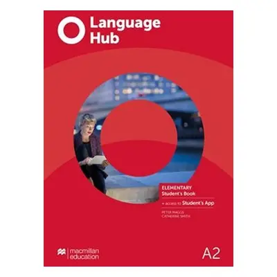 Language Hub Elementary: Student´s Book + Navio App - Maggs, Pete; Smith, Catherine