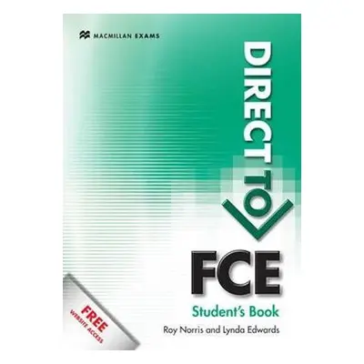 Direct to FCE: Students Book with Key + Website Pack - Lynda Edwards