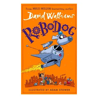 Robodog, 1. vydání - David Walliams