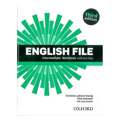 English File Intermediate Workbook Without Answer Key (3rd) - Christina Latham-Koenig