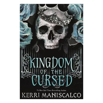 Kingdom of the Cursed, 1. vydání - Kerri Maniscalco