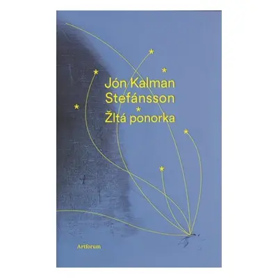 Žltá ponorka - Jón Kalman Stefánsson