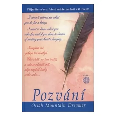 Pozvání - Dreamer Oriah Mountain